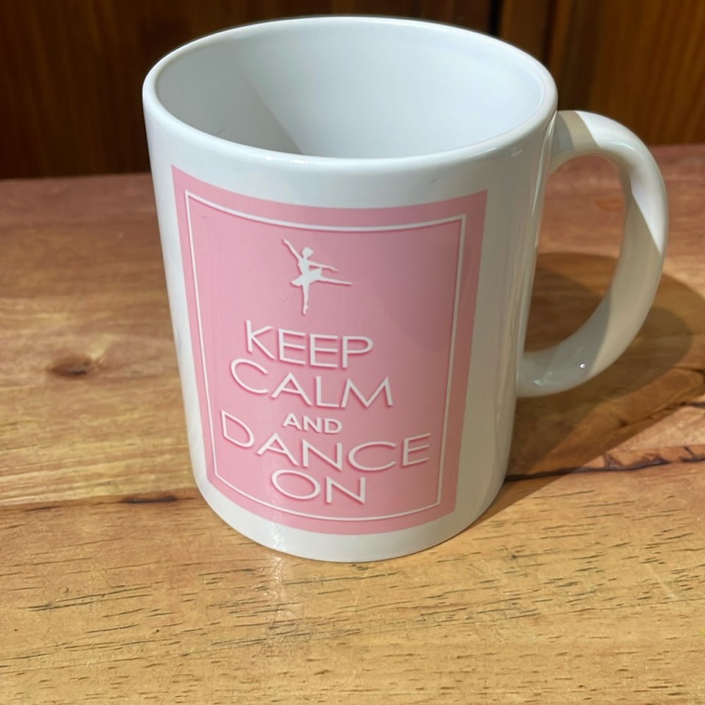 Dance Coffee Mug "Keep Calm and Dance On" NEW